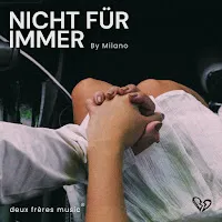 Milano — Nicht Für Immer — обложка